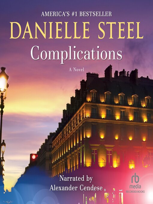 Title details for Complications by Danielle Steel - Available
